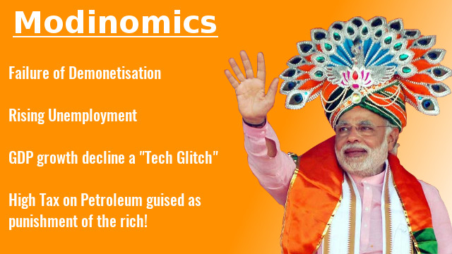 Modinomics the harbinger of total economic catastrophe