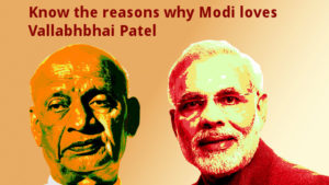 Modi's Fascination with Vallabhbhai Patel